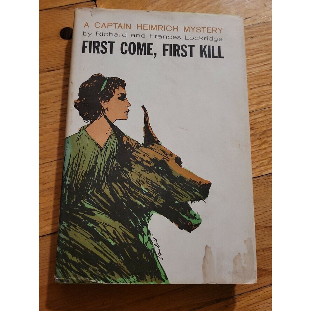 First Come, First Kill by Richard & Frances Lockridge, 1962, 1st Ed, HC DJ BCE
